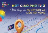 SUN URBAN CITY -ĐÓN SÓNG ĐẦU TƯ PHÍA NAM HÀ NỘI -DỰ ÁN ĐÔ THỊ VỆ TINH ĐẲNG CẤP ĐƯỢC QUY BÀI BẢN VỚI TẦM NHÌN CHIẾN LƯỢC -LÀ ĐIỂM ĐẾN LÝ TƯỞNG CHO CÁC